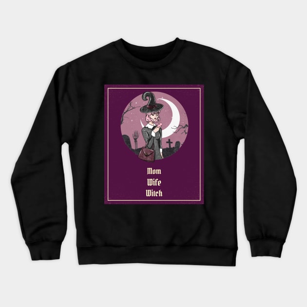 Mon Wife Witch | Halloween 2023 Mom Gift Crewneck Sweatshirt by Soulfully Sassy